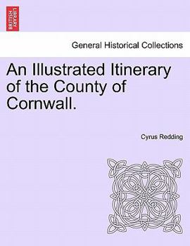Paperback An Illustrated Itinerary of the County of Cornwall. Book