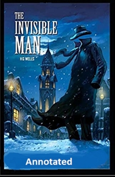Paperback The Invisible Man Annotated Book