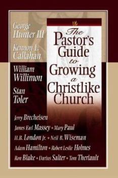 Paperback The Pastor's Guide to Growing a Christlike Church Book