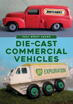 Paperback Die-Cast Commercial Vehicles Book