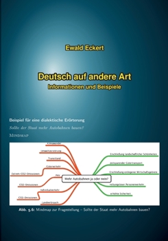 Paperback Deutsch auf andere Art: Informationen und Beispiele [German] Book