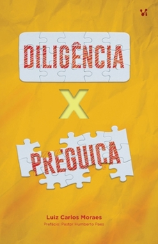 Paperback Diligência x Preguiça [Portuguese] Book