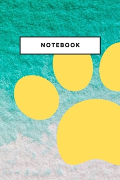 Paperback Notebook: Dog Paw Green Background Notebooks And Journal Puppy Soft Cover Lined Animal Pet Composition Book Planner Book