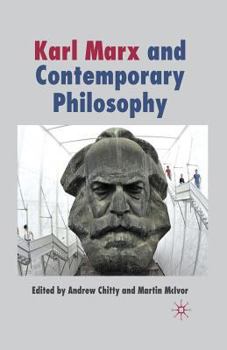 Paperback Karl Marx and Contemporary Philosophy Book