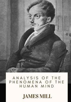 Paperback Analysis of the Phenomena of the Human Mind Book
