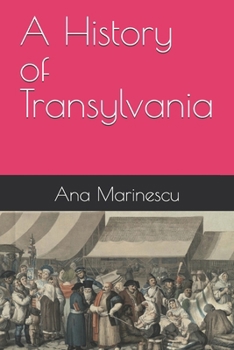 A History of Transylvania