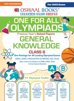 Paperback Oswaal One For All Olympiad Previous Years' Solved Papers, Class-6 General Knowledge Book (For 2023 Exam) Book