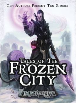 Frostgrave: Tales of the Frozen City - Book  of the Frostgrave