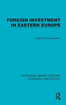 Hardcover Foreign Investment in Eastern Europe Book