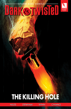 Storm King Comics Dark & Twisted: The Killing Hole