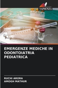 Emergenze Mediche in Odontoiatria Pediatrica (Italian Edition)