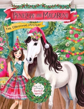 Paperback Penelope and Macaroni: The Christmas Mystery Book