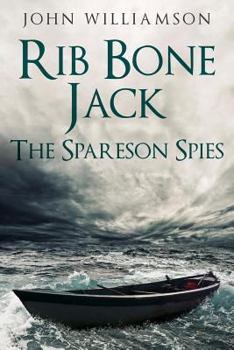 Paperback Rib Bone Jack: The Spareson Spies Book