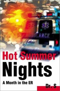 Paperback Hot Summer Nights: A Month in the ER Book