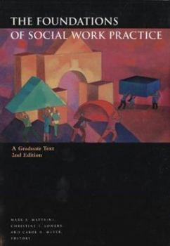 Paperback The Foundations of Social Work Practice: A Graduate Text Book