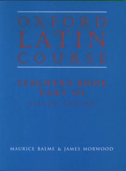 Paperback Oxford Latin Course: Part III Teacher's Book