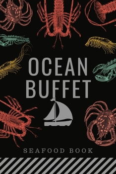 Ocean Buffet: A5 120 page 6 x 9 (A5) checkered pages planner diary note for fisher or anglers gift