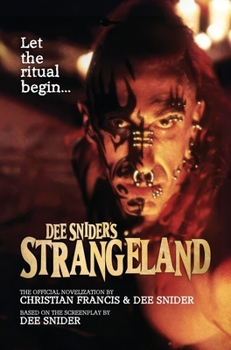 Hardcover Dee Snider's StrangeLand: The Official Novelization Book