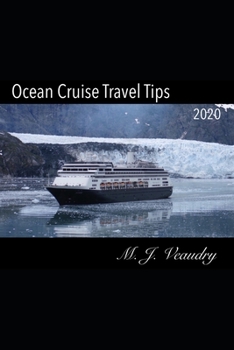 Ocean Cruise Travel Tips