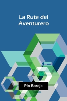 Paperback La Ruta Del Aventurero [Spanish] Book
