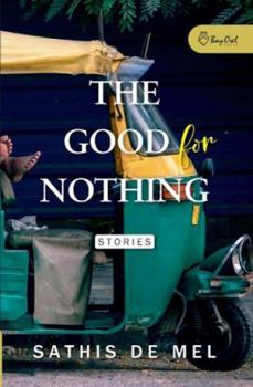 The Good for Nothing