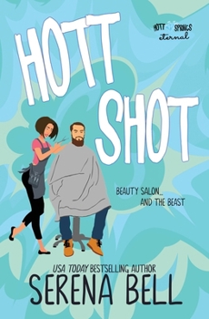 Paperback Hott Shot: A Steamy Rush Creek Romantic Comedy Book