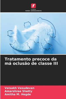 Paperback Tratamento precoce da má oclusão de classe III [Portuguese] Book