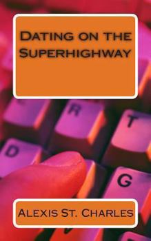 Paperback Dating on the Superhighway Book