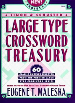 Paperback Simon & Schuster Large Type Crosswords Treasury #1 [Large Print] Book