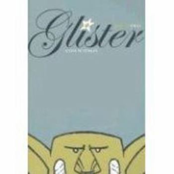 Glister vol. 2 - Book #2 of the Glister