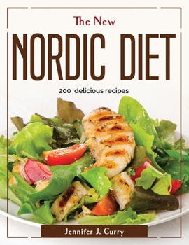 Paperback The new nordic diet: 200 delicious recipes Book