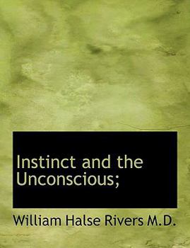 Instinct and the Unconscious;