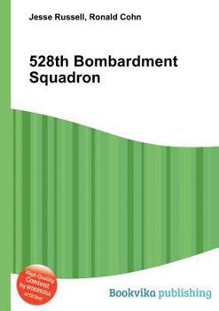 Paperback 528th Bombardment Squadron Book