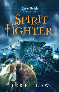 Spirit Fighter - Book #1 of the Son of Angels