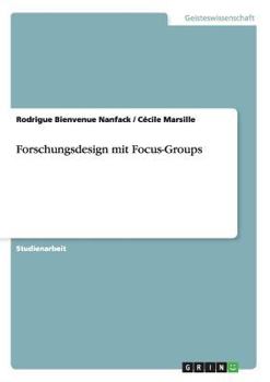 Paperback Forschungsdesign mit Focus-Groups [German] Book