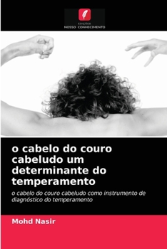 Paperback o cabelo do couro cabeludo um determinante do temperamento [Portuguese] Book