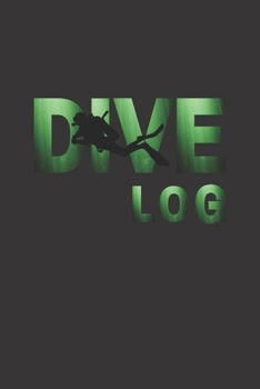 Dive Log: Scuba Diving Log Book