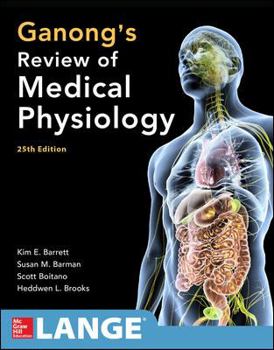 Paperback Ganong's Review of Medical Physiology, Twenty-Fifth Edition Book