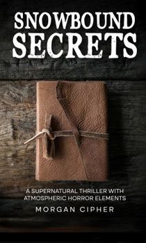 Paperback Snowbound Secrets Book