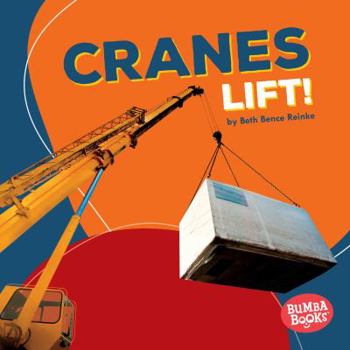 Library Binding Cranes Lift! Book