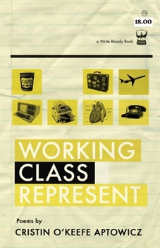 Paperback Working Class Represent Book