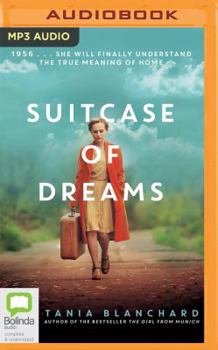 Suitcase of Dreams - Book #2 of the Girl from Munich