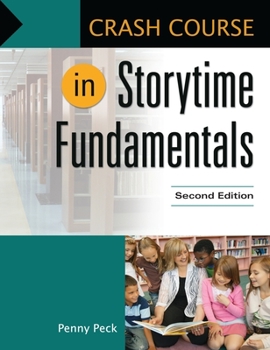 Paperback Crash Course in Storytime Fundamentals Book