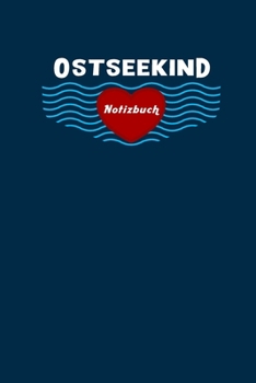 Paperback Ostseekind Notizbuch: Kariert, 120 Seiten, 6X9inch (Ca. Din A5) [German] Book