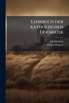 Paperback Lehrbuch der katholischen Dogmatik [German] Book
