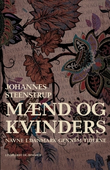 Paperback M?nd og kvinders navne i Danmark gennem tiderne [Danish] Book