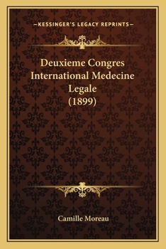 Paperback Deuxieme Congres International Medecine Legale (1899) [French] Book