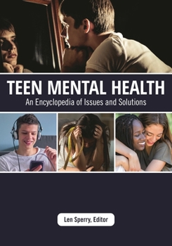 Paperback Teen Mental Health: An Encyclopedia of Issues and Solutions Book