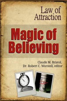 Hardcover Magic Of Believing - Law of Attraction Book