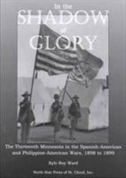 Paperback In the Shadow of Glory Book